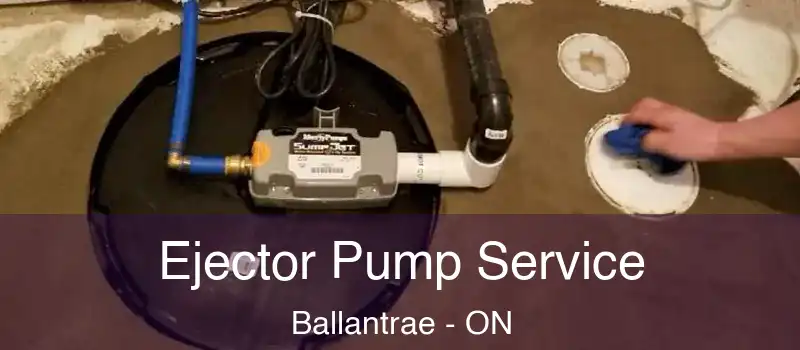  Ejector Pump Service Ballantrae - ON