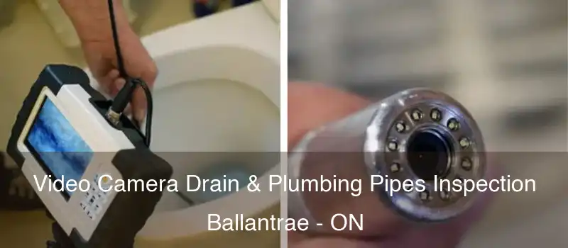  Video Camera Drain & Plumbing Pipes Inspection Ballantrae - ON